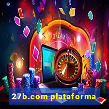 27b.com plataforma